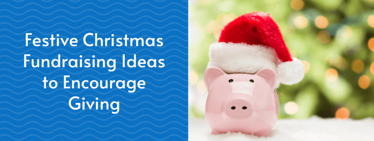 45+ Festive Christmas Fundraising Ideas to Encourage Giving
