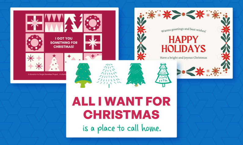 These are three of Single Homeless Projects’s charity Christmas eCards that donors could purchase.