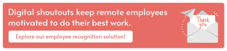 Try out eCardWidget’s employee recognition eCards to boost your remote employee engagement efforts.
