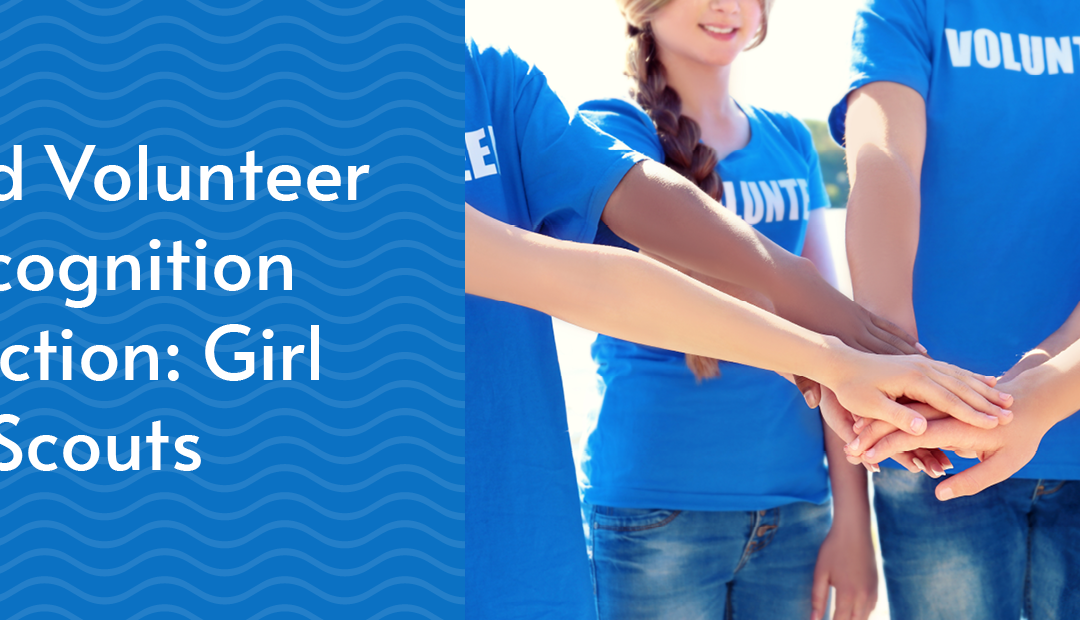 Volunteer Recognition eCards in Action: Girl Scouts