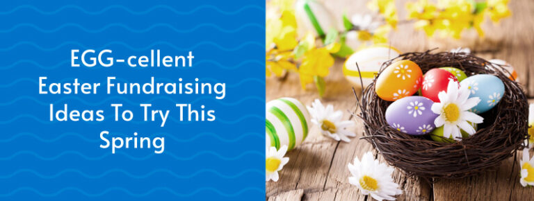 15+ EGG-cellent Easter Fundraising Ideas To Try This Spring