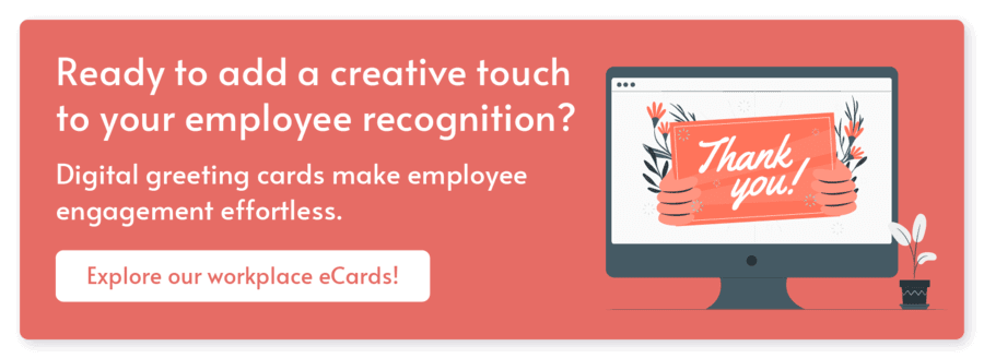Learn how you can use eCardWidget to design your Employee Appreciation Day eCards.