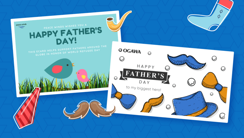 For your Father's Day fundraiser, create eCards like these that say, "Happy Father's Day!"
