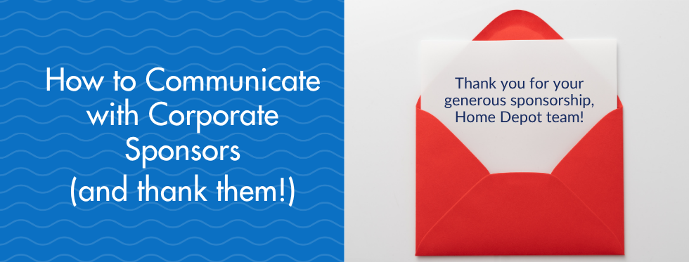 How to Communicate with Corporate Sponsors and Thank Them