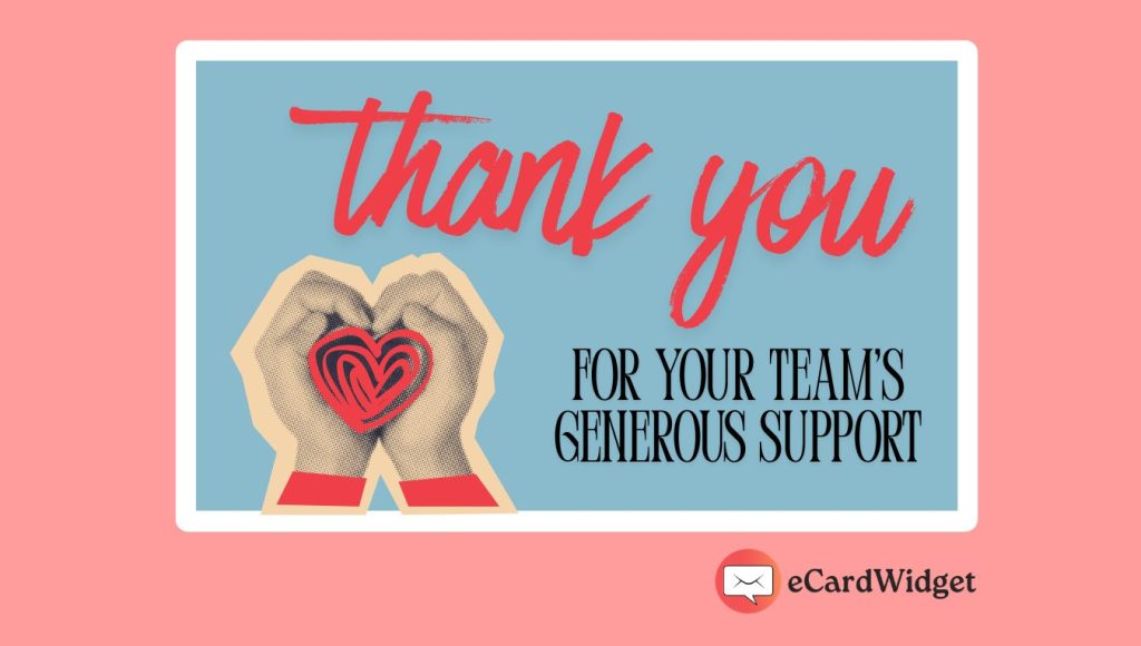 Send an eCard to communicate with and thank your corporate sponsors.