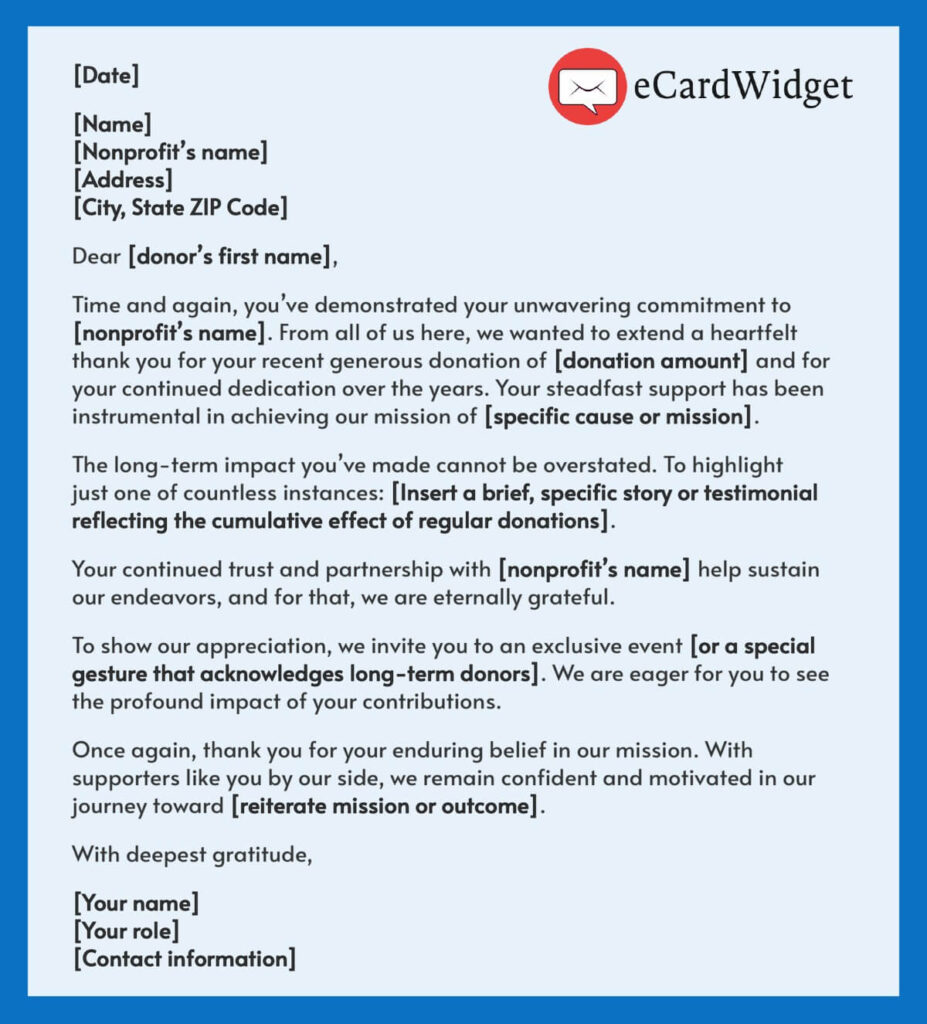 This donor thank you letter template is meant to show appreciation for long-term donors.
