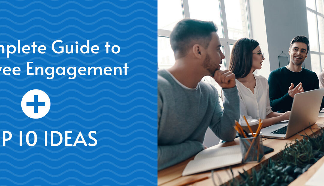 This guide covers the basics of employee engagement and the top ten ideas for engaging employees.