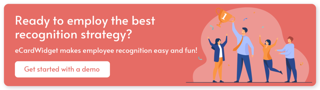 Click this graphic to get a demo of eCardWidget’s software and learn how you can use it for your employee recognition efforts.