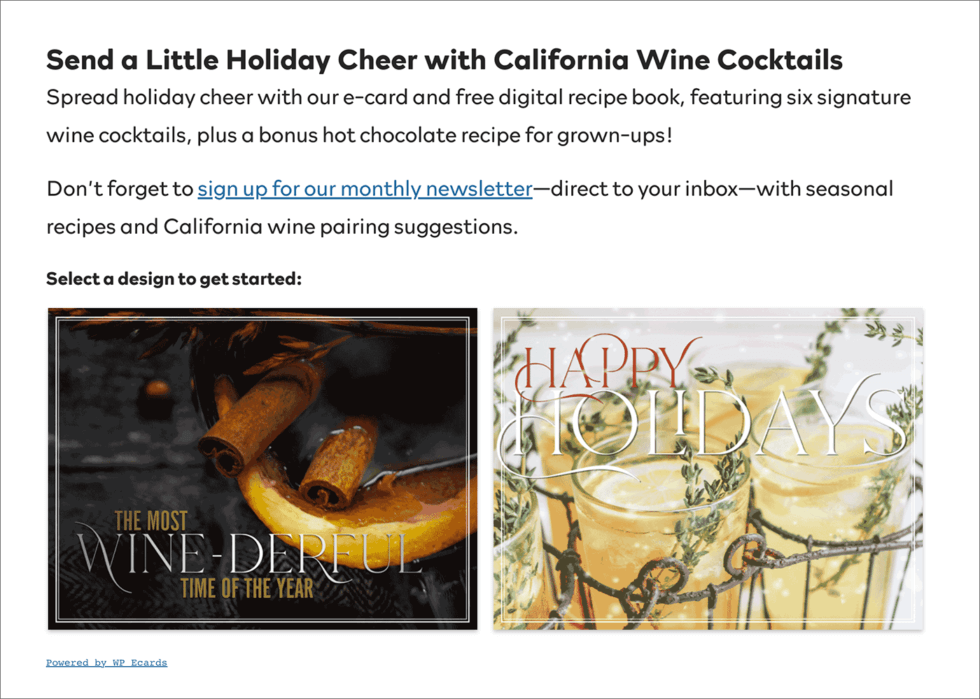 Cocktail recipe books make great corporate holiday gifts. This is an example of how California Wines paired their recipe books with eCards.