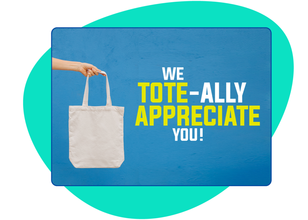 Tote bags are popular corporate gift ideas for younger employees. This is an example of an eCard you can send with one.